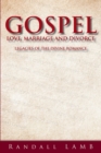 Gospel Love, Marriage and Divorce : Legacies of the Divine Romance - eBook