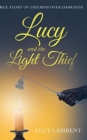 Lucy and the Light Thief - Book
