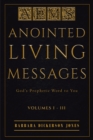 Anointed Living Messages : Gods Prophetic Word to You - eBook