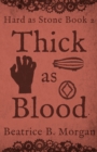 Thick as Blood - Book