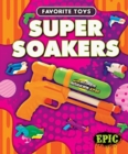Super Soakers - Book