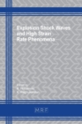 Explosion Shock Waves and High Strain Rate Phenomena - Book