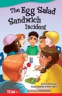 The Egg Salad Sandwich Incident - Book