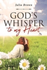 God's Whisper to My Heart - Book