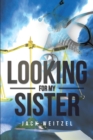 Looking for My Sister - eBook