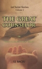 The Great Counselor : Or What It Means to Be in Christ - Book