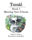 Tanuki : Meeting New Friends: Book 1 - Book