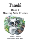 Tanuki : Meeting New Friends: Book 1 - Book