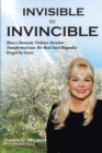 Invisible to Invincible - eBook