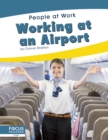 People at Work: Working at an Airport - Book