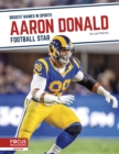 Biggest Names in Sports: Aaron Donald: Football Star - Book