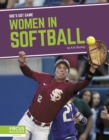 She's Got Game: Women in Softball - Book