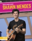 Biggest Names in Music: Shawn Mendes - Book