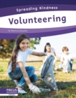 Spreading Kindness: Volunteering - Book