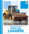 Construction Vehicles: Front-End Loaders - Book
