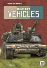 Inside the Military: Military Vehicles - Book