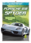 Ultimate Supercars: Porsche 918 Spyder - Book