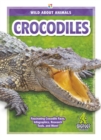 Wild About Animals: Crocodiles - Book