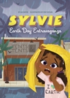 Sylvie: Earth Day Extravaganza - Book