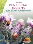 Team Earth: Beneficial Insects - Book