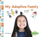 This is My Family: My Adoptive Family - Book