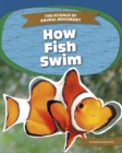 Science of Animal Movement: How Fish Swim - Book