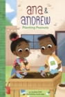 Ana and Andrew: Planting Peanuts - Book