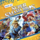 Game On! Super Smash Bros. - Book