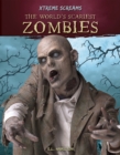 Xtreme Screams: The World's Scariest Zombies - Book
