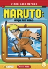 Video Game Heroes: Naruto: Ninja and Hero - Book