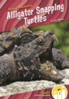 Animal Pranksters: Alligator Snapping Turtles - Book