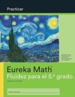 Spanish - Eureka Math Grade 5 Fluency Practice Workbook (Modules 1-6) - Book