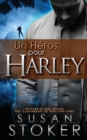 Un He&#769;ros Pour Harley - Book
