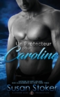 Un Protecteur Pour Caroline - Book