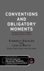 Conventions and Obligatory Moments : The Must-haves to Meet Audience Expectations - eBook
