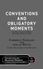 Conventions and Obligatory Moments : The Must-haves to Meet Audience Expectations - Book