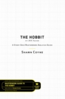 The Hobbit By J.R.R. Tolkien : A Story Grid Masterworks Analysis Guide - eBook