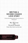 Writing a Second-Chance Love Story : A Story Grid Masterwork Analysis Guide to Persuasion - Book