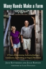 Many Hands Make a Farm : 47 Years of Questioning Authority, Feeding a Community, and Building an Organic Movement - Book