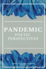 Pandemic : Poetic Perspectives - Book