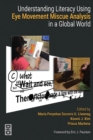 Understanding Literacy Using Eye Movement Miscue Analysis in a Global World - Book