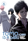 Tomo-chan is a Girl! Vol. 6 - Book