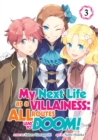 My Next Life as a Villainess: All Routes Lead to Doom! (Manga) Vol. 3 - Book