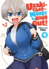 Uzaki-chan Wants to Hang Out! Vol. 4 - Book