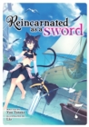 Reincarnated as a Sword (Light Novel) Vol. 7 - Book