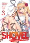 The Invincible Shovel (Light Novel) Vol. 3 - Book