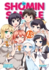 Shomin Sample: I Was Abducted by an Elite All-Girls School as a Sample Commoner Vol. 15 - Book