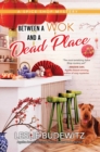 Between a Wok and a Dead Place - eBook