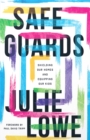 Safeguards : Shielding Our Homes and Equipping Our Kids - eBook