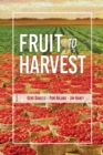 Fruit to Harvest : Witness of God's Great Work Among Muslims - Book